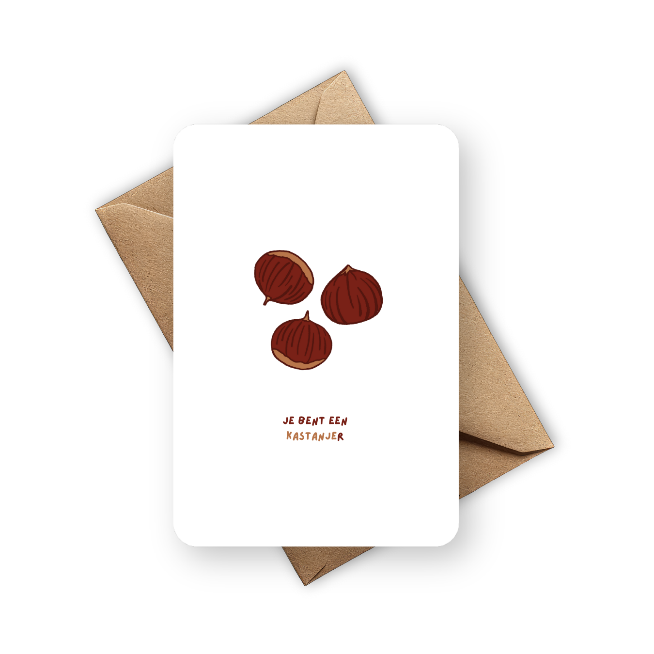 Wenskaart - Kastanje